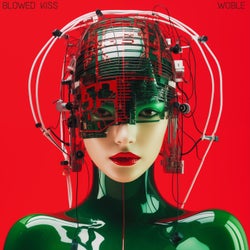 BLOWED KISS/WOBLE