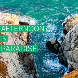 Afternoon in Paradise, Vol. 3 (Finest In Chilled Deep House Music)