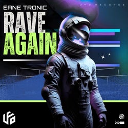 Rave Again