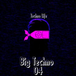Big Techno, Vol 4