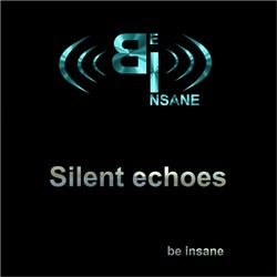 Silent echoes