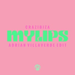 My Lips  (Adrian Villaverde Edit)
