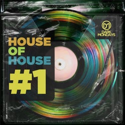 HOUSE Of HOUSE #1