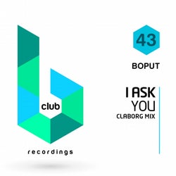 I Ask You (Claborg Mix)