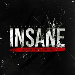 Insane (Analogue Project, Pt. 1)