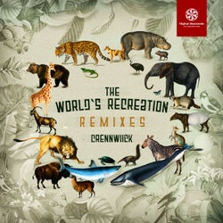 The World's Recreation Remixes
