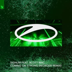 Coming On Strong - ReOrder Remix