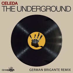 The Underground (German Brigante Remix)