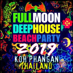 Full Moon Deep House Beach Party 2019 (Koh Phangan, Thailand)