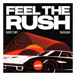 Feel the Rush