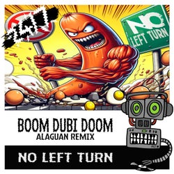 Boom Dubi Doom (Alaguan Remix)