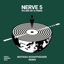 Nerve 5 (Mathias Schaffhäuser Remix)