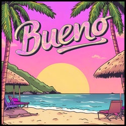 Bueno