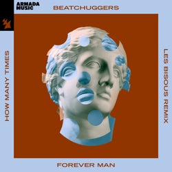 Forever Man (How Many Times) - Les Bisous Remix