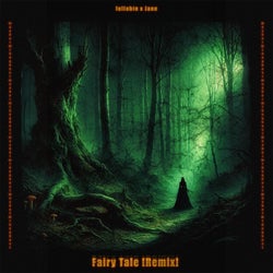 Fairy Tale (feat. Jane) [Remix]