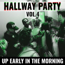Hallway Party Vol.4