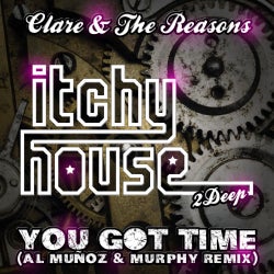 You Got Time (Clare And The Reasons Remix)