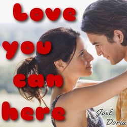 Love You Can Here