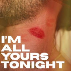 I'm All Yours Tonight (feat. Sooxtraction)