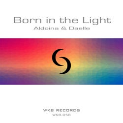 Born in the Light