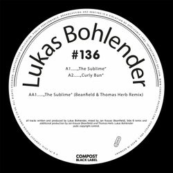 The Sublime EP - Compost Black Label #136 (incl. Beanfield & Thomas Herb Remix)