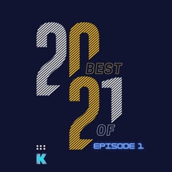 Best of 2021 Episode 1