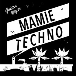 Mamie Techno EP