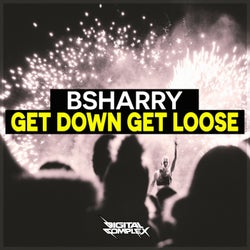 Get Down Get Loose