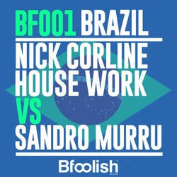 Brazil - Nick Corline House Work Mix