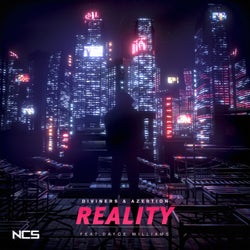 Reality ft. Dayce Williams
