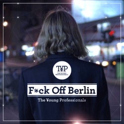 Fuck Off Berlin