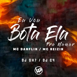 Eu Vou Bota Ela pra Mamar