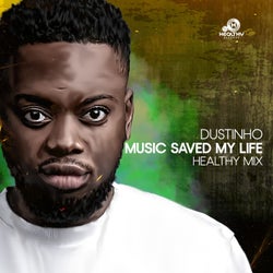 Music Saved My Life (Healthy Mix)