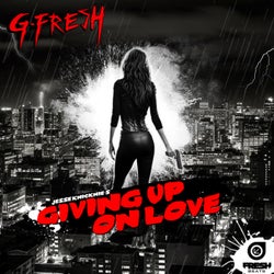 Giving Up On Love