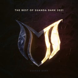 The Best Of Suanda Dark 2021