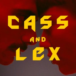 Cass and Lex