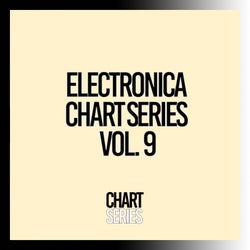 Electronica Chart Series, Vol. 9