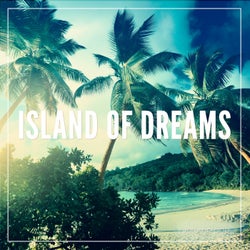 Island of Dreams, Vol. 1 (Ambient Meditation Vibes)