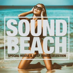 Sound Beach (Special House & Deep House Selection)