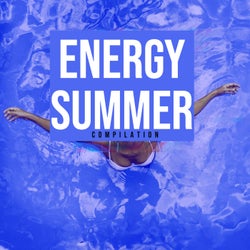 Energy Summer Compilation
