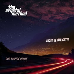 Ghost In The City (Our Empire Remix) feat. Le Castle Vania & Amy Kirkpatrick
