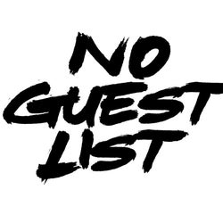 No Guestlist