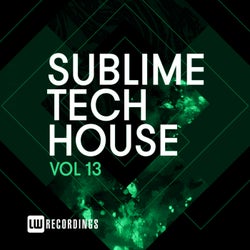 Sublime Tech House, Vol. 13