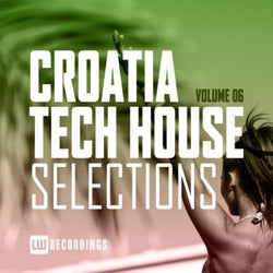 Croatia Tech House Selections, Vol. 06