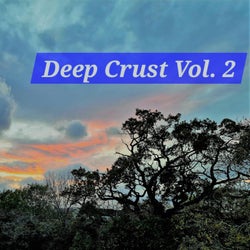 Deep Crust, Vol. 2