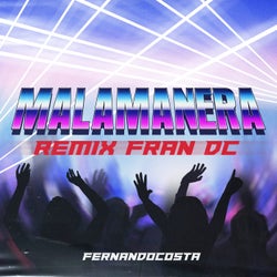 Malamanera (Remix)