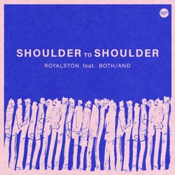 Shoulder To Shoulder