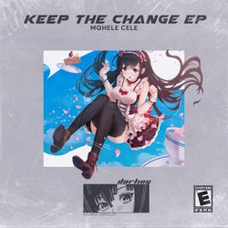 Keep The Change EP