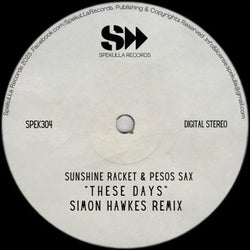 These Days (Simon Hawkes Mix)