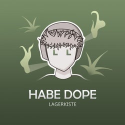 Habe Dope